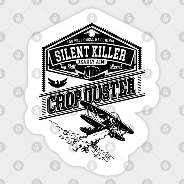 Crop Duster Airplane Silent Killer Funny College Humor Sticker by Alema Art